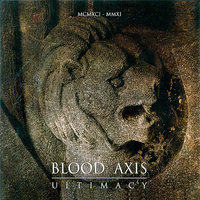 The Hangman and the Papist - Blood Axis