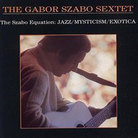 The Look Of Love - Gábor Szabó