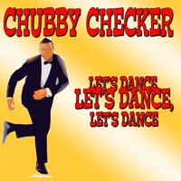 I Could Have Dances All Night - Chubby Checker, Фредерик Лоу