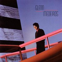 All I'm Missing Is You - Glenn Medeiros