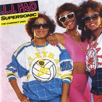 Supersonic - J.J. Fad