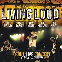 In The Name Of God - Living Loud, Steve Morse, Jimmy Barnes