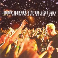 I'd Die To Be With You Tonight - Jimmy Barnes