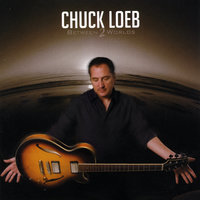 Oh No You Didn't - Chuck Loeb