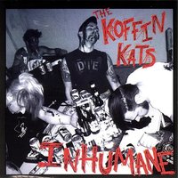 She's Deadly - The Koffin Kats