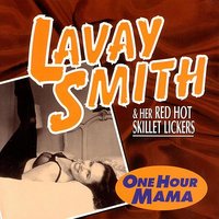 Lavay Smith & Her Red Hot Skillet Lickers