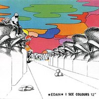 I See Colours (street) - Edan