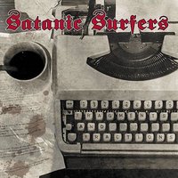 My Daily Routine - Satanic Surfers