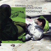 Total Rebellion - Transglobal Underground, Blasted Mechanism