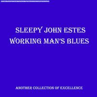 The Girl I Love She Got Long Curly Blues - Sleepy John Estes
