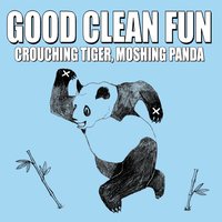 No More - Good Clean Fun
