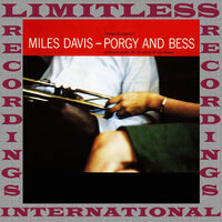 Bess, You Is My Woman Now - Джордж Гершвин, Miles Davis, Ira Gershwin