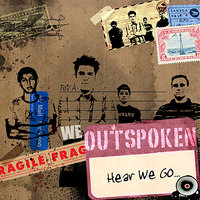 Words That You Say - We Outspoken