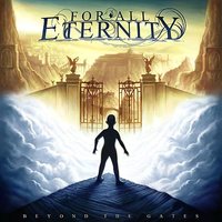 Beyond the Gates - For All Eternity