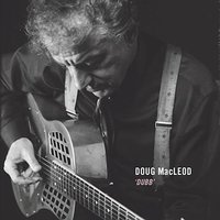 Dubb´s Talkin´ Politician Blues - Doug MacLeod