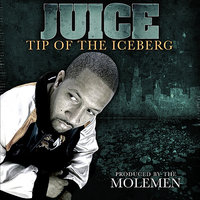 Real Hip Hop - Juice, Molemen