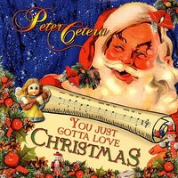 Something That Santa Claus Left Behind - Peter Cetera