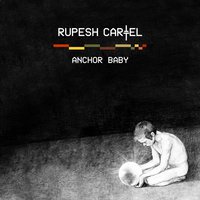 The World Began - Rupesh Cartel