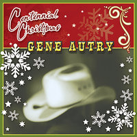 Santa Claus Is Coming To Town - Gene Autry