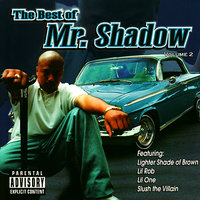 Gangsters (feat. Slush the Villain) - Slush the Villain, Mr. Shadow