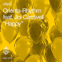 Happy (feat. Joi Cardwell) - Orienta-Rhythm, Joi Cardwell