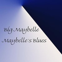 Whole Lot-ta Shakin' Goin' On - Big Maybelle