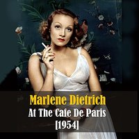 Lied Ist Aus (Frag' Nicht Warum Ich Gehe) - Marlene Dietrich