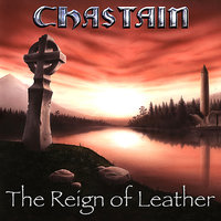 The Mountain Whispers (feat. Leather) - Chastain, Leather