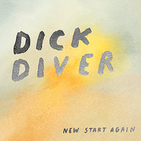 Through The D - Dick Diver
