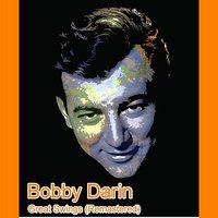 Everybody Has The Right To Be Wrong - Bobby Darin