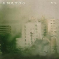 Close - The Alpha Conspiracy