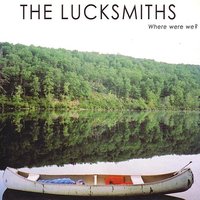 Welcome Home - The Lucksmiths