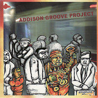 Face To Face - Addison Groove Project