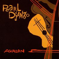 Lover, Come Back To Me - Pearl Django
