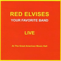 Scorchi Chorniye - Red Elvises