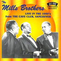 You're Nobody 'Til Somebody Loves You - The Mills Brothers