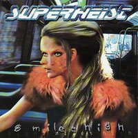 Have Your Way - Superheist