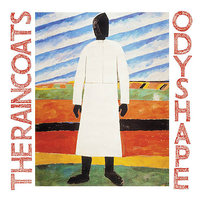 Odyshape - The Raincoats