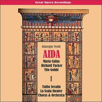 Aida: Act I, Scene 1 - Ritorna Vincitor! - Джузеппе Верди, Orchestra La Scala, Chorus la Scala
