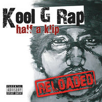 With a Bullet - Kool G Rap, K.L.