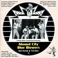 St Louis Blues - Mound City Blue Blowers, Eddie Condon