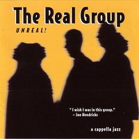Come Together - The Real Group