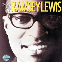 Wade In The Water - Ramsey Lewis, Ramsey Lewis Trio