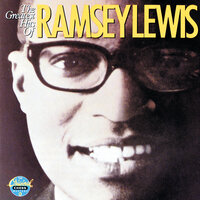 Ain't That Peculiar - Ramsey Lewis Trio, Ramsey Lewis