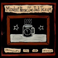 Bury Me in Analog - Mischief Brew