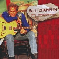 Proud Of Our Blindness - Bill Champlin
