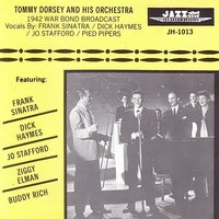 Just As Though You Were Here (July 19, 1942 Treasury War Bond Show - Chicago) - Tommy Dorsey