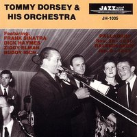 That's How It Goes (November 26, 1940 Hollywood Palladium) - Tommy Dorsey