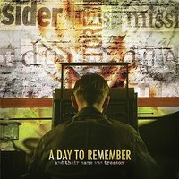 Your Way With Words Is Through Silence - A Day To Remember