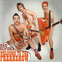 Show Is Over - Red Elvises